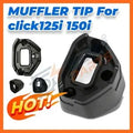 End Muffler Tip cover for Click125i 150i