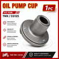 Oil pump cup TMX/CG125